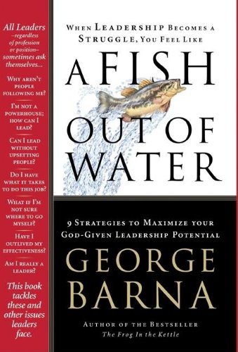 Buy Fish Out of Water: 9 Strategies Effective Leaders Use to Help You Get Back into the Flow — BookShops.in