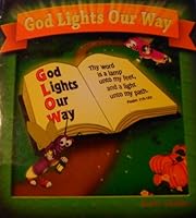 God Lights Our Way 1933234660 Book Cover