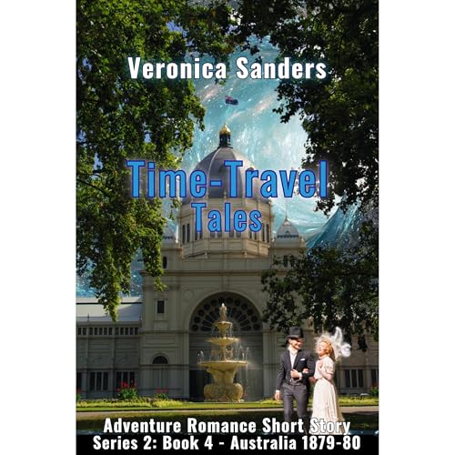 Time-Travel Tales S2: Book 4 - Australia 1879-80 Audiolibro Por Veronica Sanders arte de portada