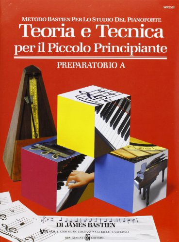 Teoria e tecnica per il piccolo principiante. Preparatorio A