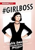 #Girlboss: Wie ich aus einem eBay-Shop das Fashionimperium Nasty Gal erschuf