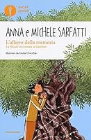 L'albero della memoria. La Shoah raccontata ai bambini 8804707801 Book Cover