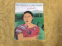 The History of Authentic Fair Trade B01ASQF9TM Book Cover