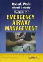 Manual of Emergency Airway Management Walls， Ron M.， M.D.; Murphy， Michael F.， M.D. ebba4a81-5f33-415e-a99c-