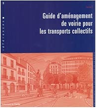 Download Guide d'aménagement de voirie pour les transports collectifs PDF