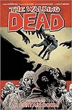 The Walking Dead Volume 28: A Certain Doom