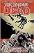 The Walking Dead Volume 28: A Certain Doom