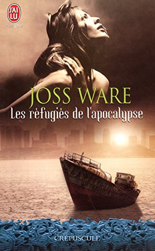 Télécharger Les réfugiés de l'apocalypse Francais PDF