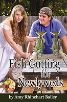 Fish Gutting For Newlyweds 0578045923 Book Cover