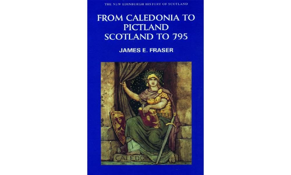 From Caledonia to Pictland: Scotland to 795: 1