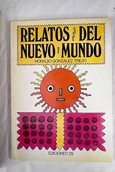 Paperback Relatos del Nuevo Mundo Book
