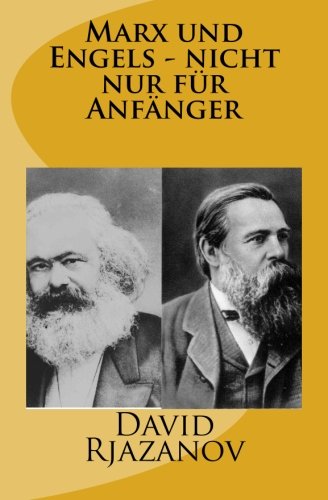  Marx und Engels - nicht nur für Anfänger