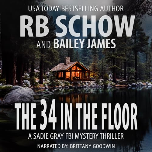 The 34 in the Floor by R.B. Schow, Bailey James episode artwork