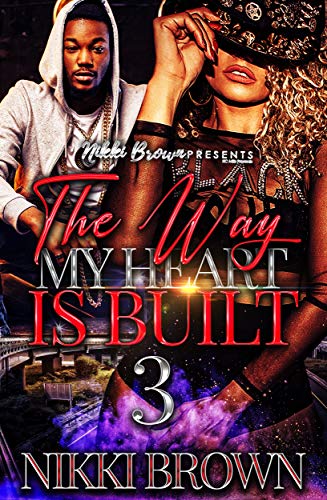 The Way My Heart Is Built 3