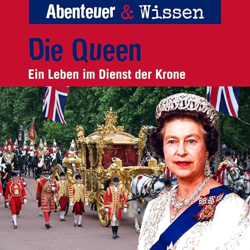 Page de couverture de Die Queen - Ein Leben im Dienst der Krone