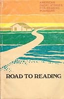 Road to reading: American short stories for reading pleasure B00072Q98S Book Cover