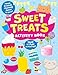 Sweet Treats Activity Book: Tons of Fun Activities! Mazes, Drawing, Matching Games & More! (Clever Activity Book)