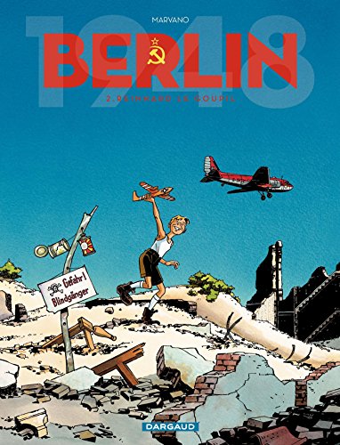 Télécharger Berlin - Tome 2 - Reinhard Le Goupil Francais PDF