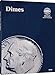 Official Whitman&reg; Coin Folder - U.S. Dimes: Plain, No Dates