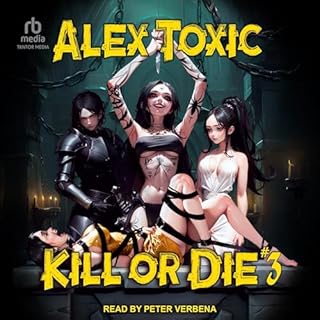 Kill or Die #3 Audiolibro Por Alex Toxic, Monty Cantsin - translator arte de portada