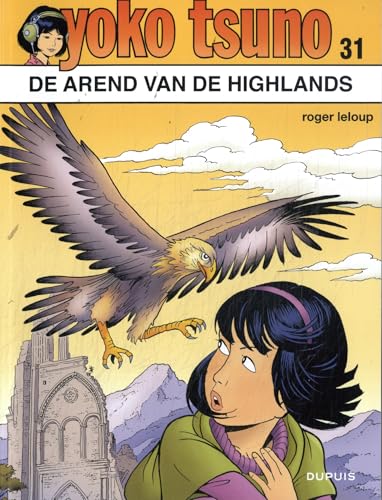 Preisvergleich Produktbild De arend van de Highlands (Yoko Tsuno, 31)