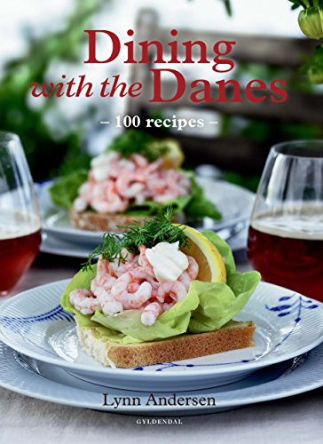 Dining with the Danes [Danish] 870225316X Book Cover