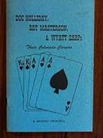 Doc Holliday, Bat Masterson, Wyatt Earp: Their Colorado Careers 1889459224 Book Cover