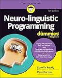 Neuro-linguistic Programming For Dummies
