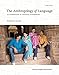 The Anthropology of Language: An Introduction to Linguistic Anthropology Workbook/Reader