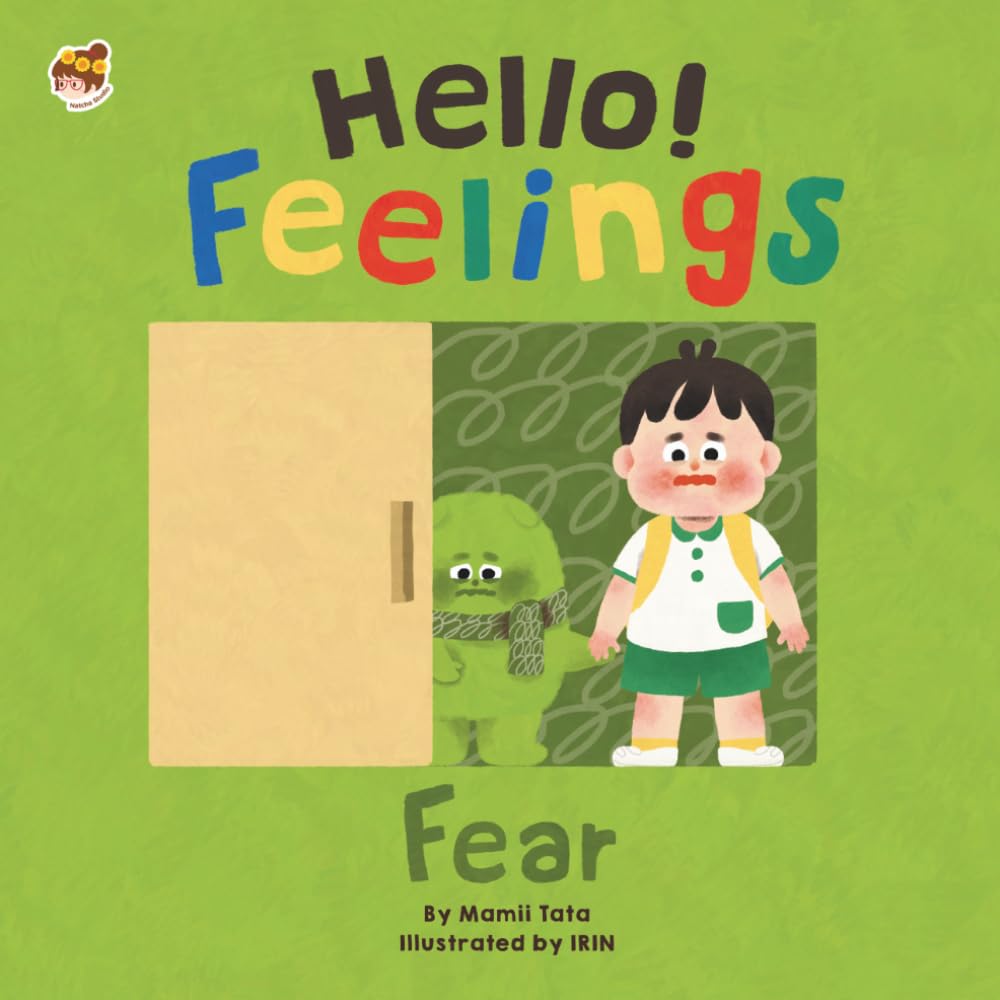 Hello! Feelings - Fear: Say Hello to Little Fear