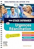  Mon stage infirmier en Urgences-Réanimation. Mes notes de stage IFSI: Je réussis mon stage ! (English Edition)