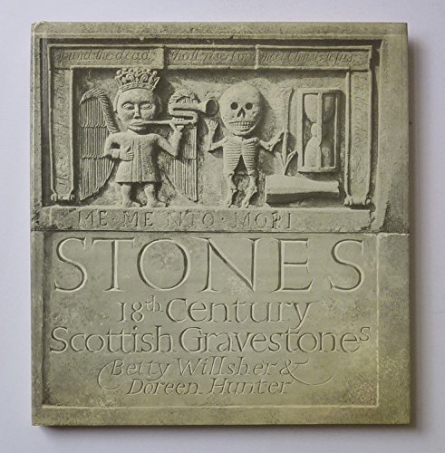 Stones: A guide to some remarkable eighteenth century gravestones