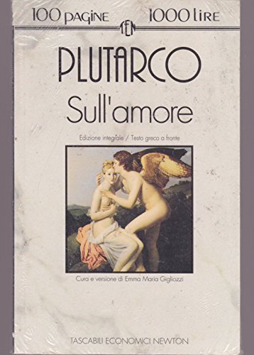 Sull'amore. Testo greco a fronte Sull'amore. Testo greco a fronte