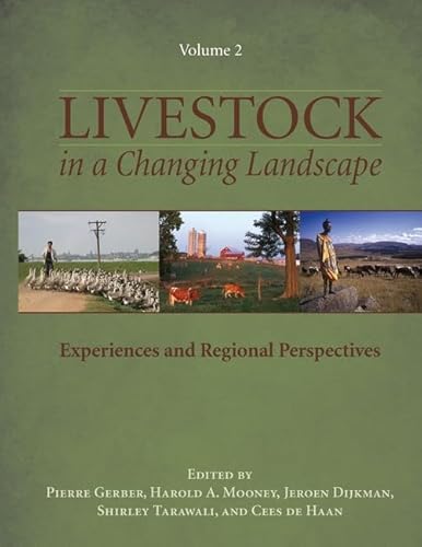 Livestock in a Changing Landscape, Volume 2: Experiences and Regional Perspectives