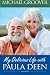 My Delicious Life with Paula Deen