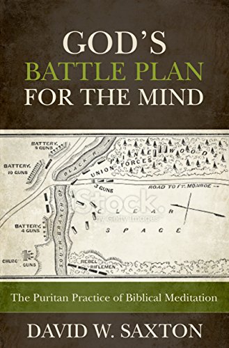 Cover of God’s Battle Plan for the Mind: The Puritan Practice of Biblical Meditation