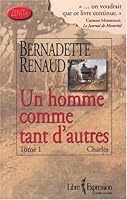 Un Homme Comme Tant D'autres, Tome 1: Charles 2891115465 Book Cover