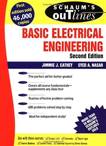 Schaum's Outline of Basic Electrical Engineering (Schaum's Outline Series)