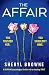 The Affair: A gripping psychological thriller with a shocking twist