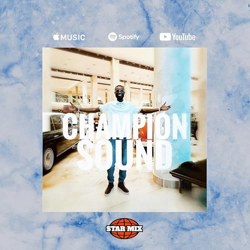 STAR MIX (CHAMPION SOUND VOL.6)