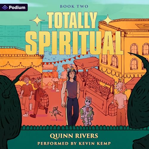 Totally Spiritual 2: An Urban Fantasy LitRPG Audiolibro Por Quinn Rivers arte de portada