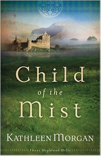 Child of the Mist (These Highland Hills, Book 1) book cover