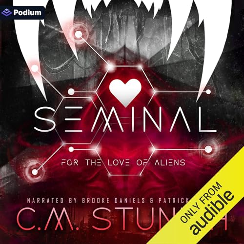 Seminal by C.M. Stunich episode artwork