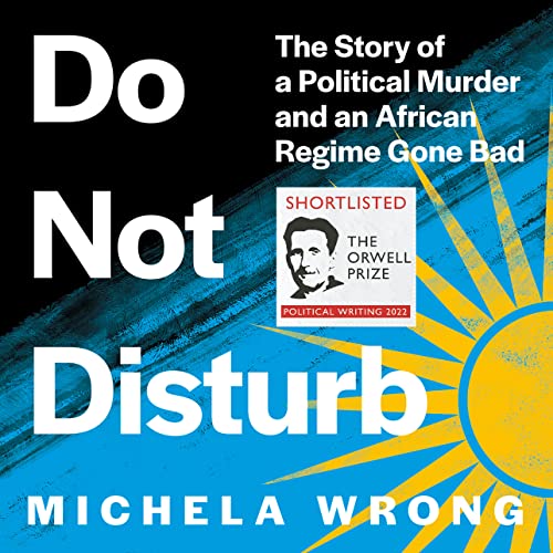 Do Not Disturb by Michela Wrong episode artwork