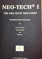 Neo Tech I/1: The Neo Tech Discovery: Information Package [1st Copy Manuscript No. 79CG, Card Playing Success, Neocheating: The Rising Menace, Unbeatable Weapon, Beyond Cards, Applying Same Stragedies B001P4PWVW Book Cover