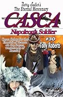 Casca: Napoleon's Soldier (CASCA The Eternal Mercenary 1607437279 Book Cover