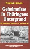 jonastalverein arnstadt  Geheimnisse in Thüringens Untergrund: Die ungehobenen \