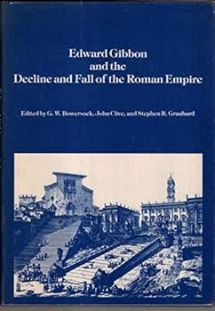 Hardcover Edward Gibbon and the Decline and Fall of the Roman Empire Book