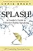 Splash: A Leaders Guide to Effective Public Speaking