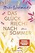 Das Glück riecht nach Sommer: Roman